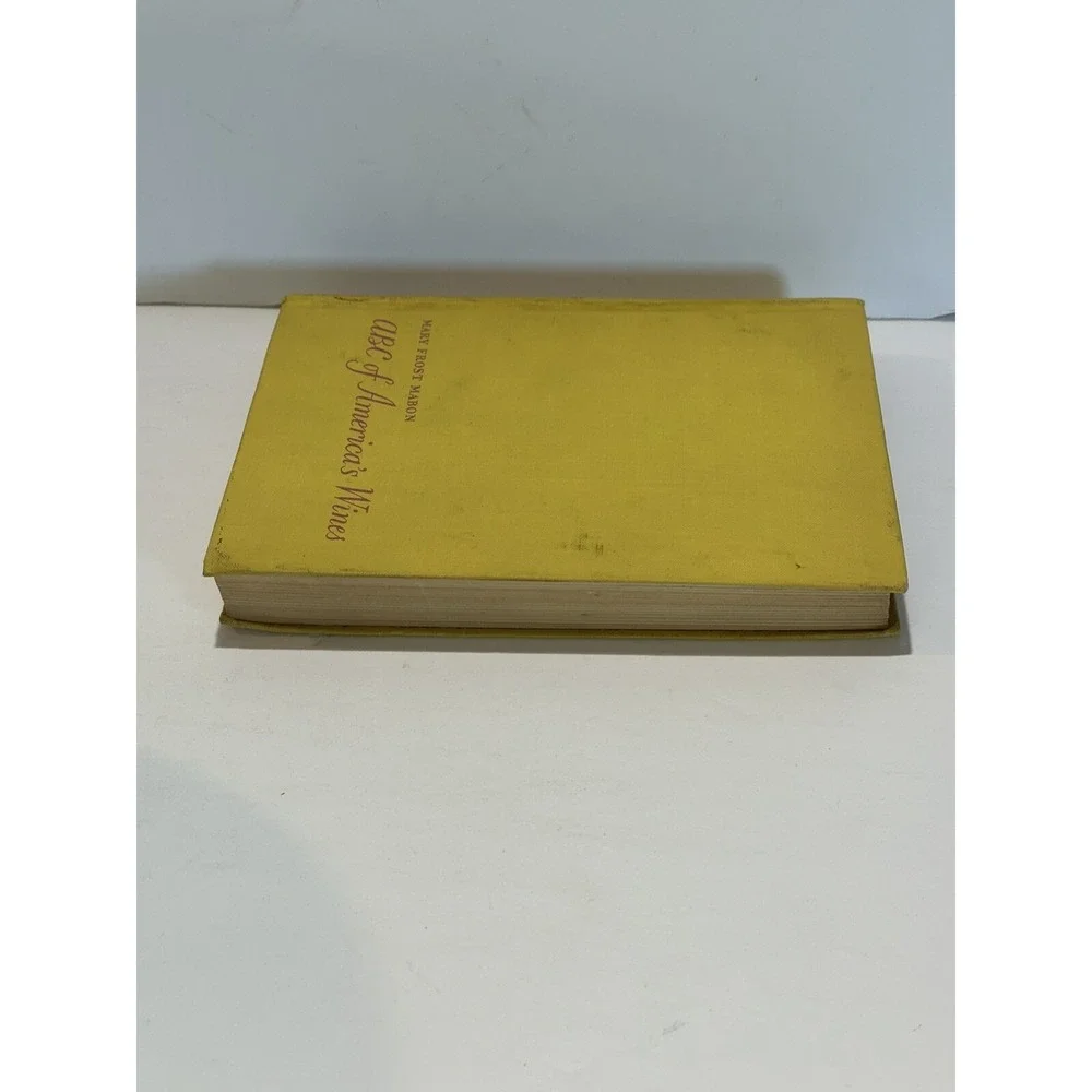 ABC Of America's Wines by‎ Mary Frost Mabon ( borzoi) 1942 1st Edition hard book